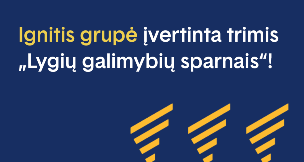  „Ignitis grupei“ – aukščiausias Lietuvoje įvertinimas už lygių galimybių principų diegimą